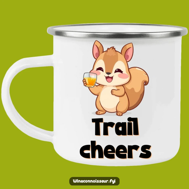 Funny Squirrel Cheers Camping Mug - Toast to Adventure with Nutty Humor
