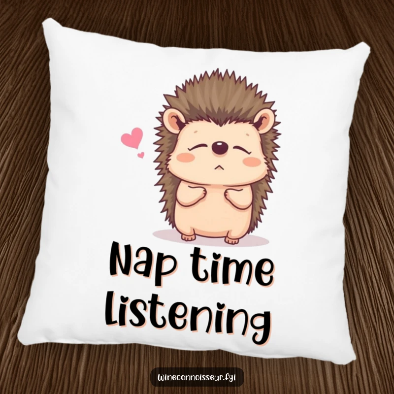 Funny pillow with a contented hedgehog listening, perfect for adding a touch of gentle humor and comfort.
