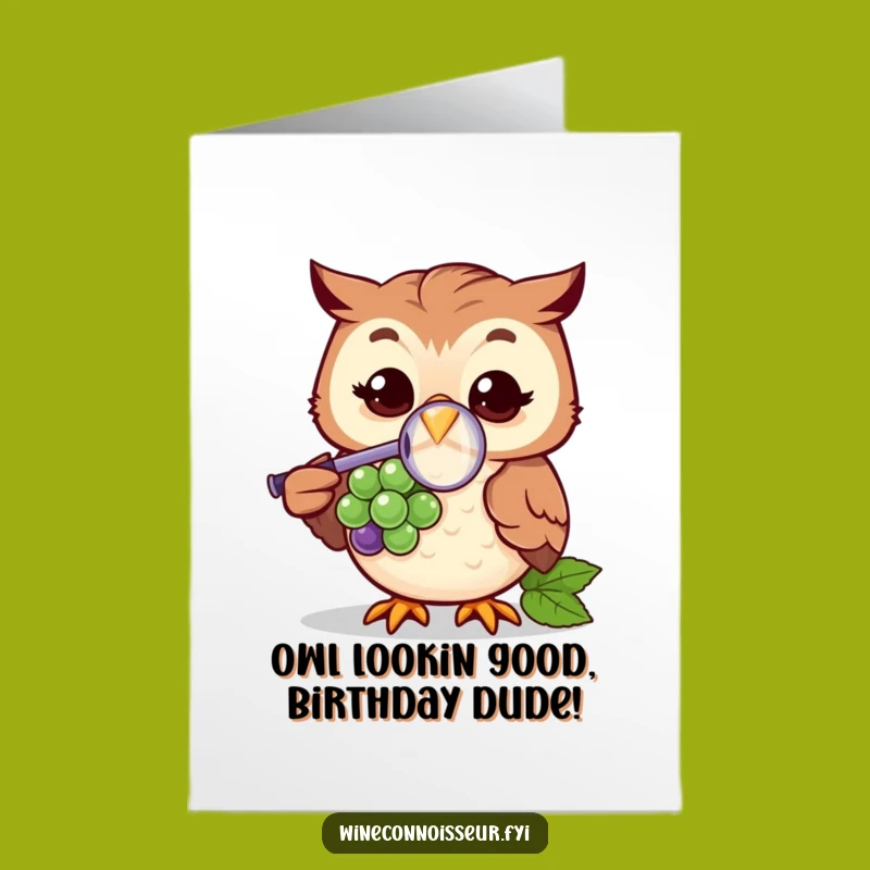 Free Printable Funny Birthday Card: Cheerful Owl Grape Obsession Downloadable Gift