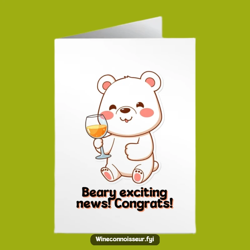 Free Printable Bear Congrats Card: Funny Wine Glass Paw - Downloadable Celebration!