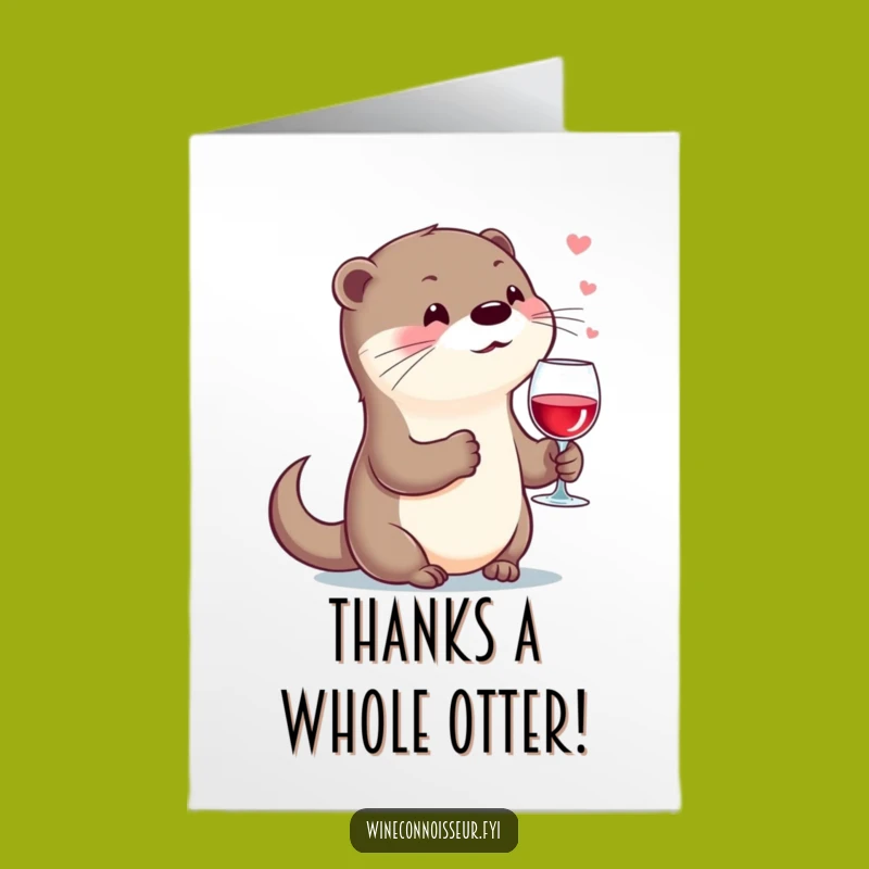 Free Printable Otter Thank You Card: Appreciative Sip, Downloadable