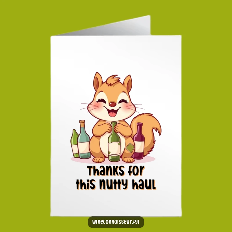 Free Printable Thank You Card: Squirrel's Wine Hoard, Humorous Downloadable