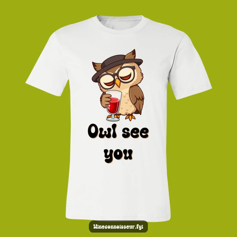 Funny Owl Sommelier T-Shirt: Wise Character Hilarious Wine Apparel